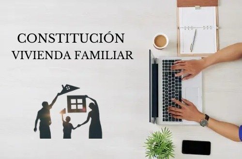 afectacion de vivienda familiar, vivienda familiar