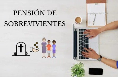 pension de sobrevivientes, colpensiones pension de sobrevivientes